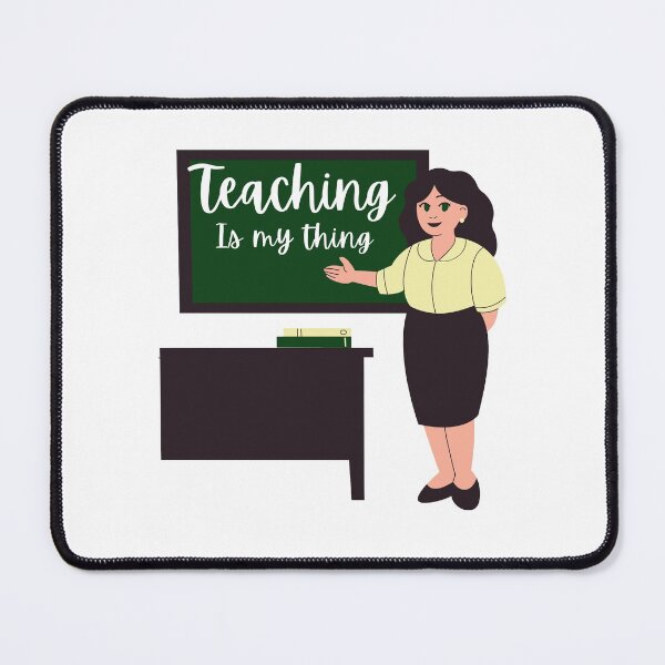Item preview, Teaching is My Thing designed and sold by travelnerd.