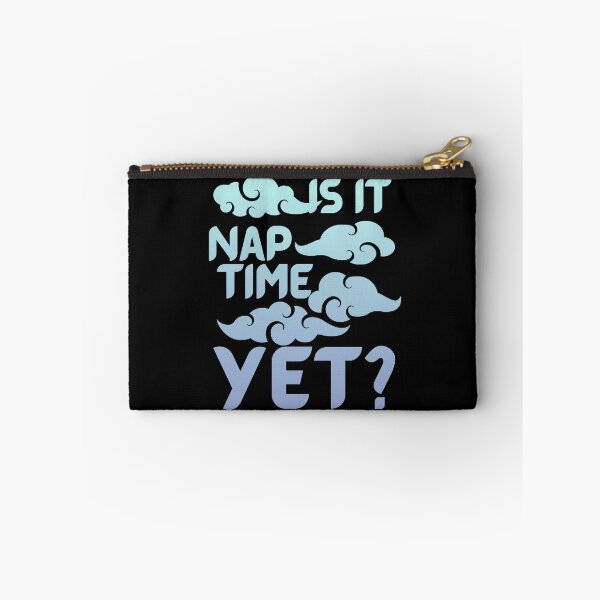 Item preview, Is it nap time yet? designed and sold by Chaos-Touch.