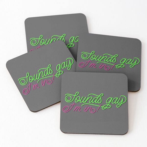 Item preview, Sounds Gay, I'm In! designed and sold by Clare-Creates.
