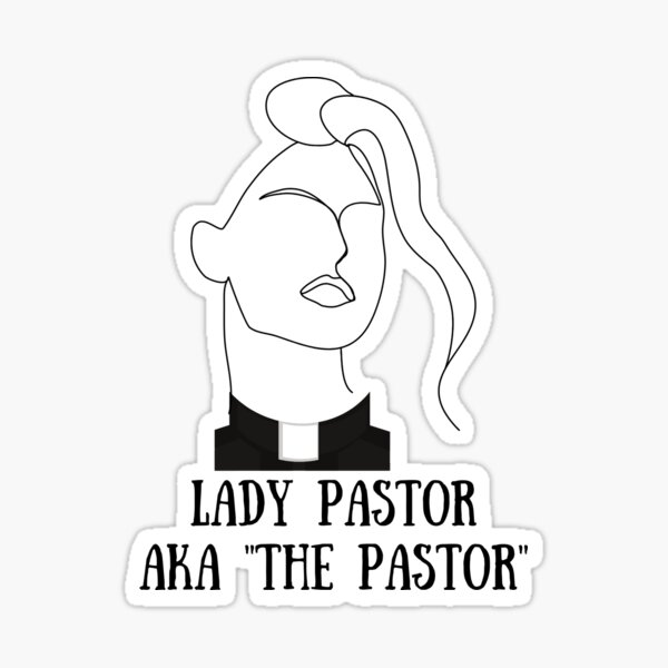 Item preview, Lady Pastor: AKA "The Pastor"  designed and sold by CheekyGrace.