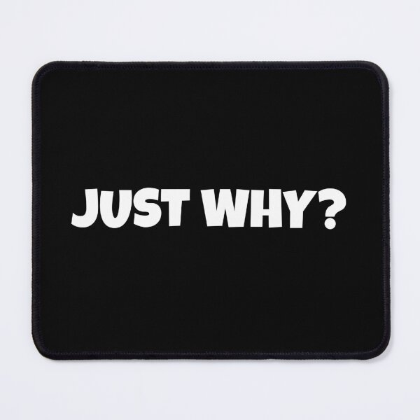 Item preview, Just why?- philosophycal design- white designed and sold by josephsteez.