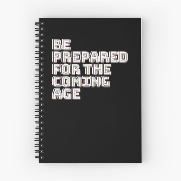 Item preview, Be Prepared for the Coming Age  designed and sold by EmtenanDesign.