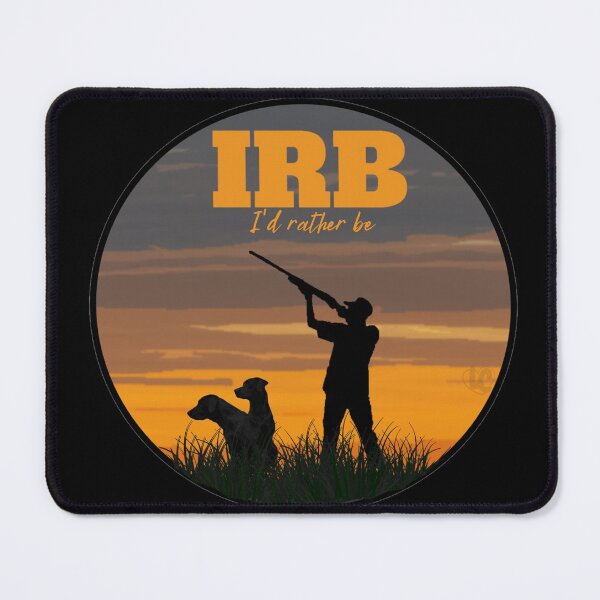 Item preview, IRB, I'd Rather Be Duck Hunting Design for Bird Hunting Enthusiasts designed and sold by LifeCrush.