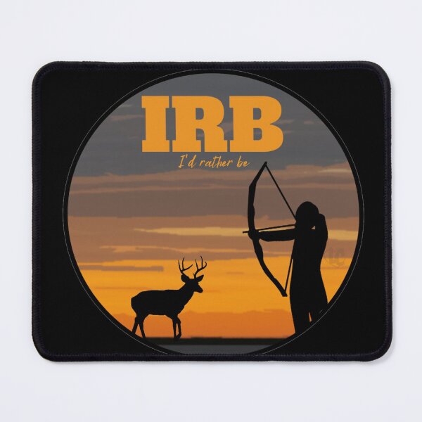 Item preview, IRB, I'd Rather Be Deer Hunting Design for Deer Hunters designed and sold by LifeCrush.