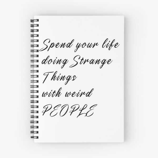 Item preview, spend life doing strange things with weird people designed and sold by dorento07.