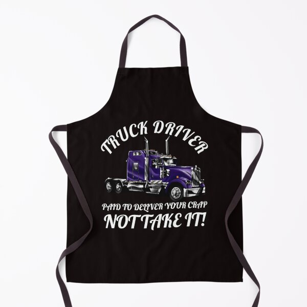 Item preview, Big Rig Trucker Truck Driver Paid To Deliver Your Crap designed and sold by fantasticdesign.
