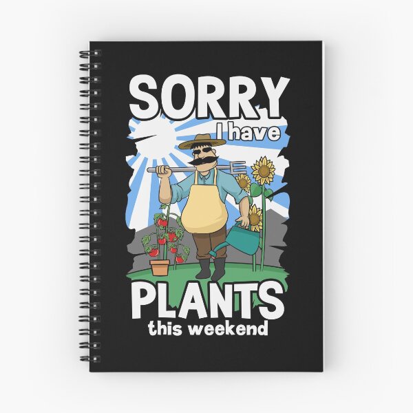 Item preview, PLANTS THIS WEEKEND, No Time Gardener designed and sold by Printed-Memes.
