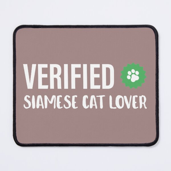 Item preview, Verified Siamese Cat Lover | Funny Gift Ideas | Cute designed and sold by Fluffy-Vectors.