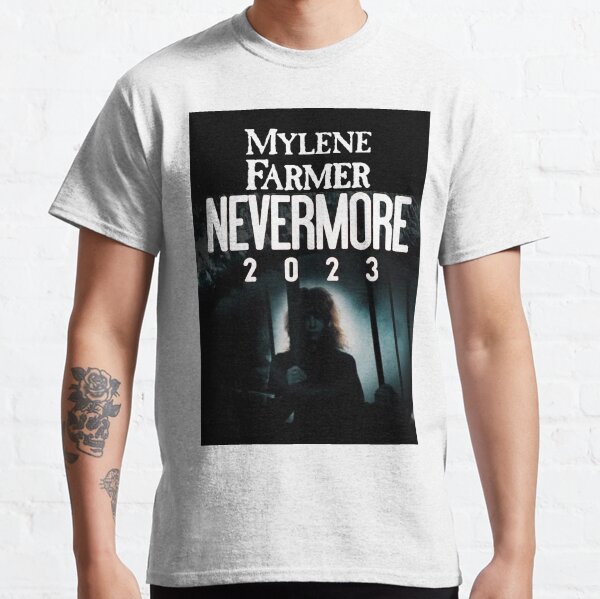 MYLENE FARMER NEVERMORE 2023 Classic T-Shirt