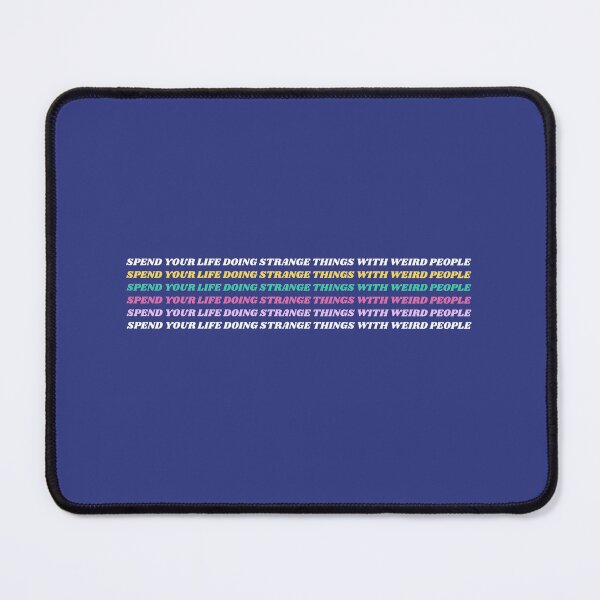 Item preview, spend life doing strange things with weird people designed and sold by dorento07.