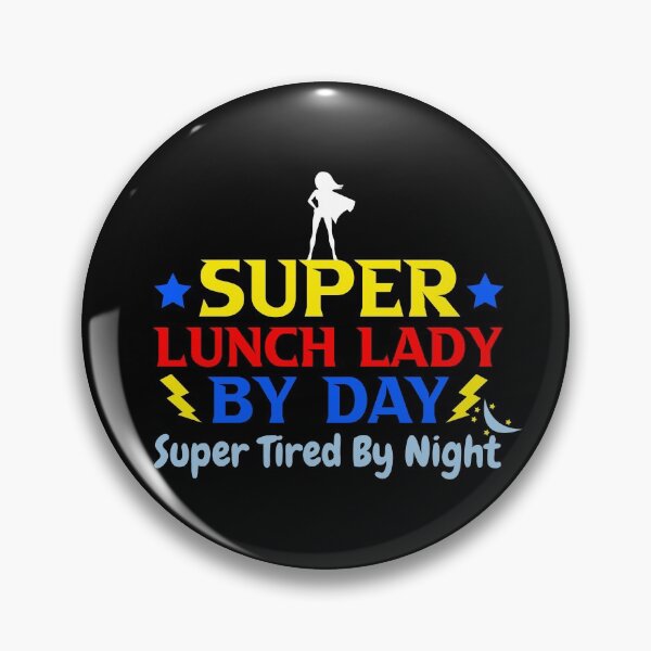 Item preview, Super Lunch Lady By Day Tired By Night designed and sold by BahiaStyle.