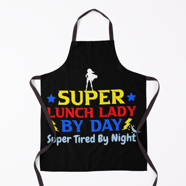 Item preview, Super Lunch Lady By Day Tired By Night designed and sold by BahiaStyle.