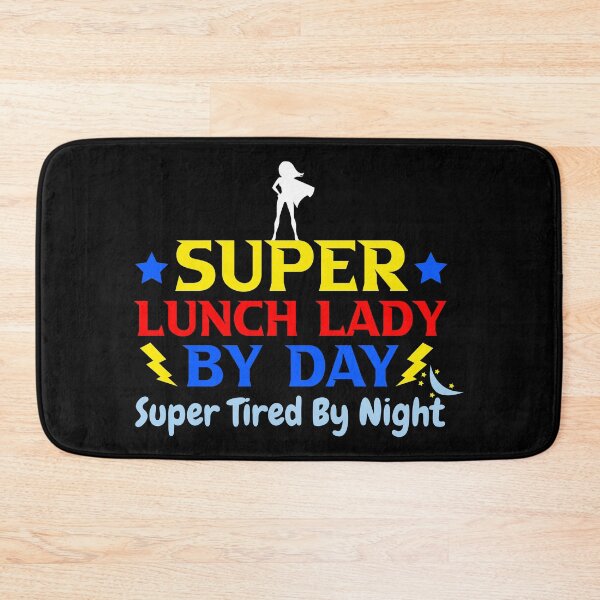 Item preview, Super Lunch Lady By Day Tired By Night designed and sold by BahiaStyle.