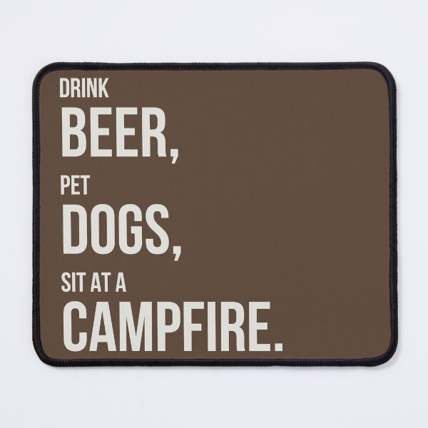 Item preview, Beer, Dogs, Campfire designed and sold by MountainPaws.