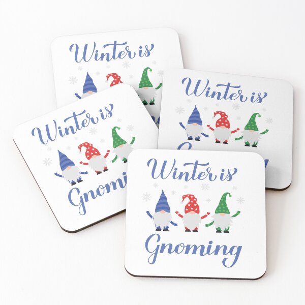 Item preview, Winter is gnoming. Winter gnomes quote. designed and sold by LaBelezoka.