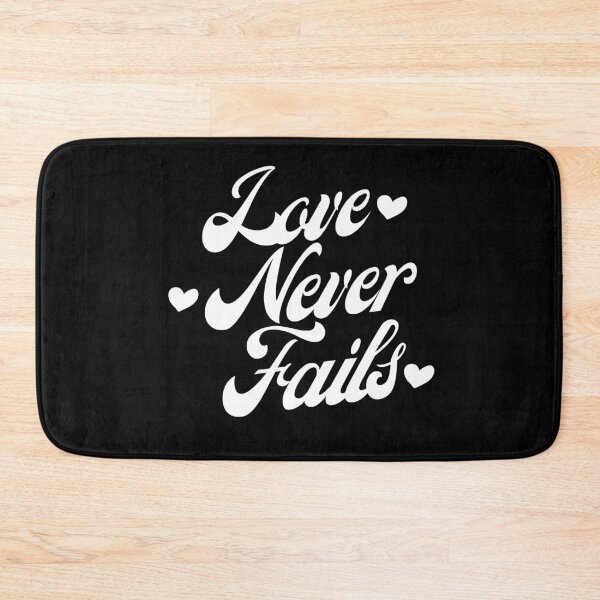Item preview, Love Never Fails. Love Saying. designed and sold by That Cheeky Tee.