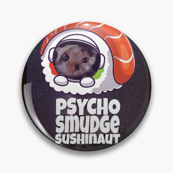 Item preview, PSYCHO SMUDGE SUSHINAUT designed and sold by WeirdosNextDoor.