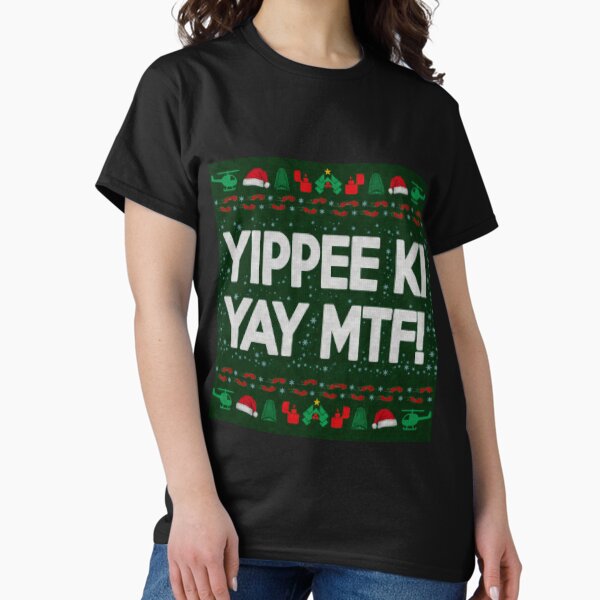 Item preview, yippee ki yay christmas designed and sold by T-paw.