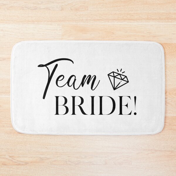 Item preview, Team Bride! designed and sold by Inspire Creativity.