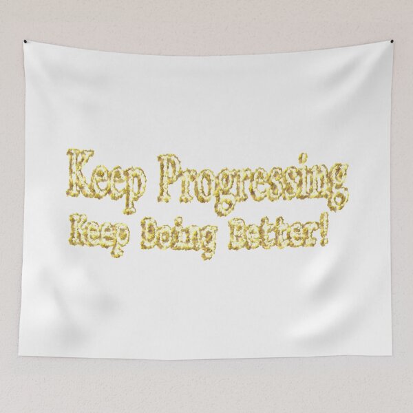 Item preview, "Keep Progressing, Keep Doing Better!" Buy Now designed and sold by Health And Fitness Posts e-Store.