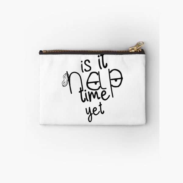 Item preview, Is It Nap Time Yet Handwriting typography Cartoon Graphic Design designed and sold by Artysneak.