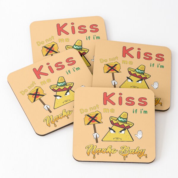 Item preview, Do not kiss me if im nacho baby designed and sold by HONGSOOLSHOP.