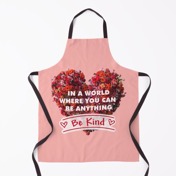 Item preview, IN A WORLD WERE YOU CAN ANYTHING, BE KIND designed and sold by MendyK.