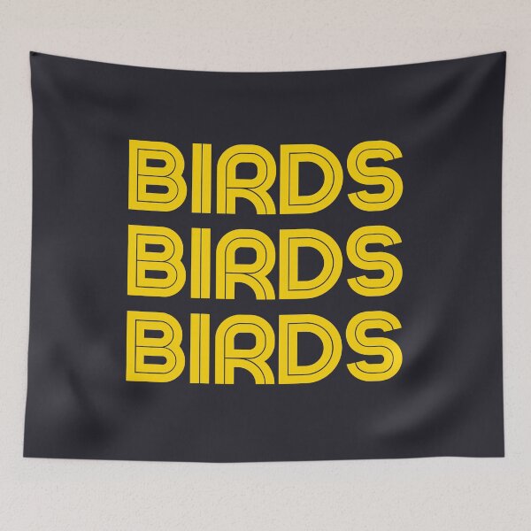 Item preview, BIRDS BIRDS BIRDS yellow text designed and sold by TheWaterBirds.