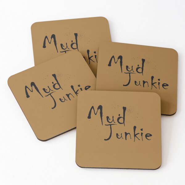 Item preview, Mud Junkie Black Text designed and sold by MountMercantile.