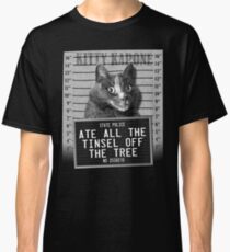 Ate All The Tinsel Off The Tree Classic T-Shirt
