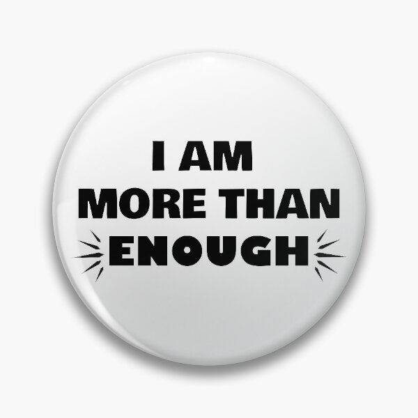 Item preview, More Than Enough Worth People Value  designed and sold by support-tee.