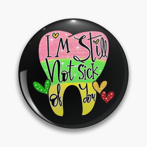 Item preview, I’m Still Not Sick Of You designed and sold by dalypdesign.