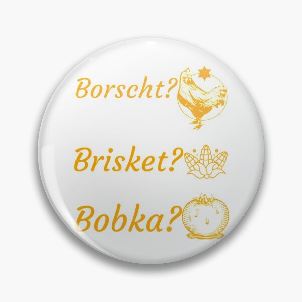 Item preview, Borscht? Brisket? Bobka? (#119) designed and sold by Brewed  Styles.