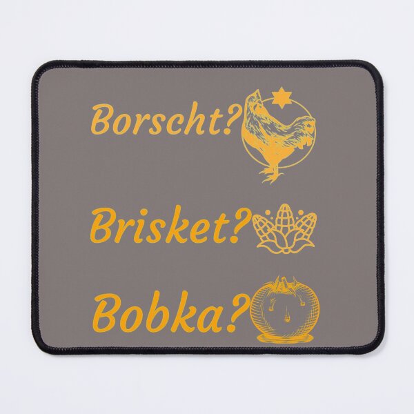 Item preview, Borscht? Brisket? Bobka? (#119) designed and sold by Brewed Styles.