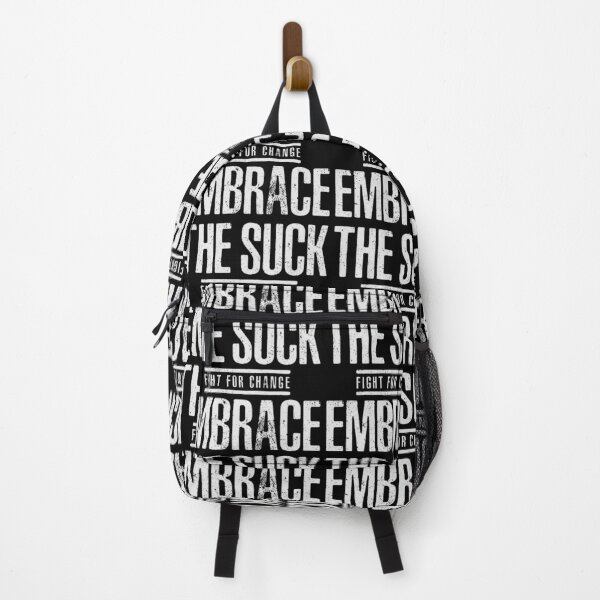 Item preview, EMBRACE THE SUCK - FIGHT FOR CHANGE designed and sold by LinkunShop.