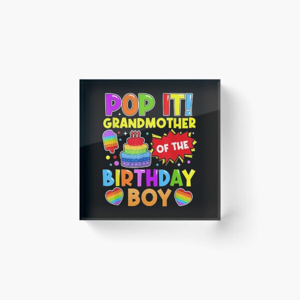 Item preview, Pop It Grandmother of the Birthday Boy Fidget Kids Family designed and sold by LikesConnie.