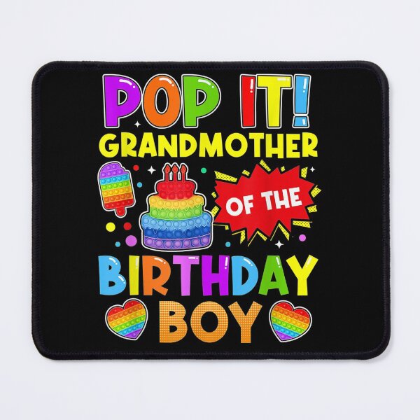 Item preview, Pop It Grandmother of the Birthday Boy Fidget Kids Family designed and sold by LikesConnie.