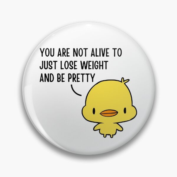 Item preview, You are not alive to just lose weight and be pretty.  designed and sold by ThoughtJumble.