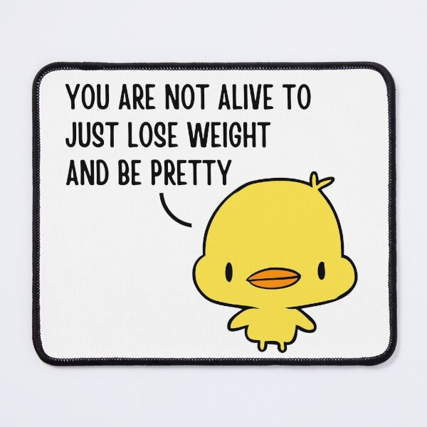 Item preview, You are not alive to just lose weight and be pretty. designed and sold by ThoughtJumble.