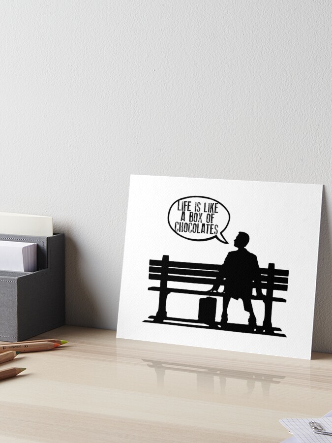 Forrest Gump Life Is Like A Box Of Chocolates Art Board Print