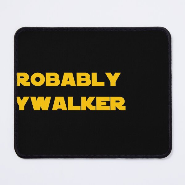 Item preview, I'm Probably a Skywalker designed and sold by George Lives!.
