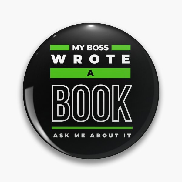 Item preview, My Boss Wrote A Book (Green) designed and sold by A Fabulous Production.