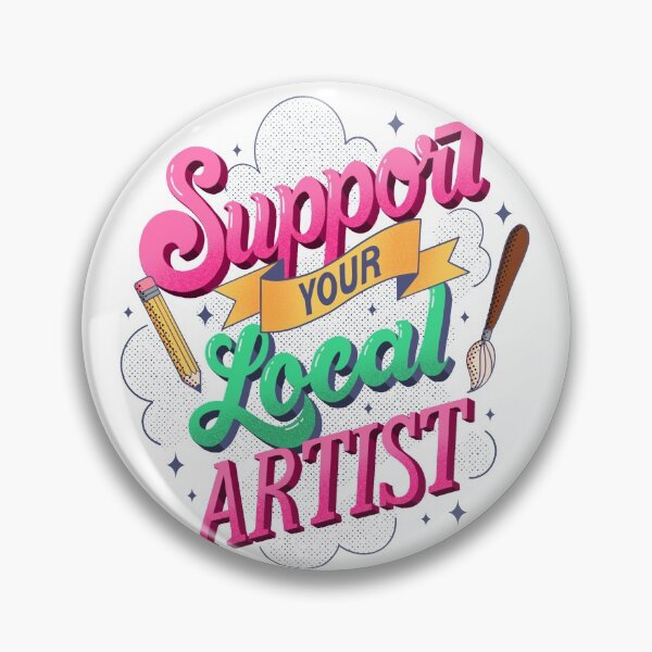 Item preview, Support Your Local Artist designed and sold by Fueled By Letters.