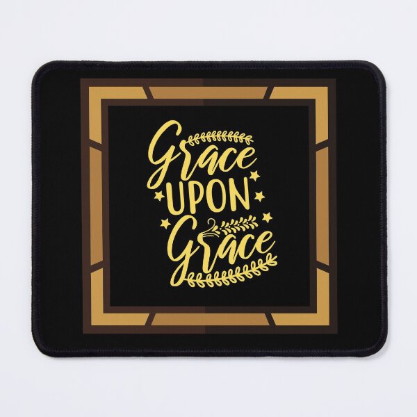 Item preview, Grace Upon Grace designed and sold by Prayingwarrior.