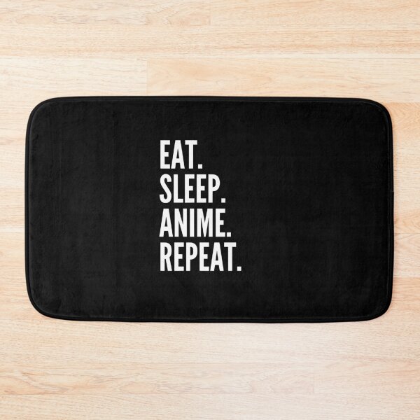 Item preview, Eat sleep anime repeat designed and sold by studiobrazuka.