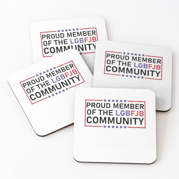 Item preview, Proud member of the LGBFJB Community designed and sold by happy gift art.
