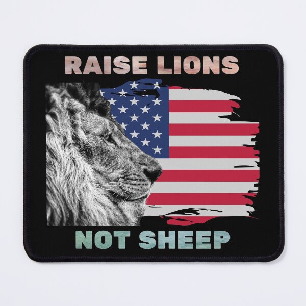 Item preview, Raise Lions Not Sheep-American Patriot-Patriotic Lion US Flag designed and sold by DKA-2ndBoy.