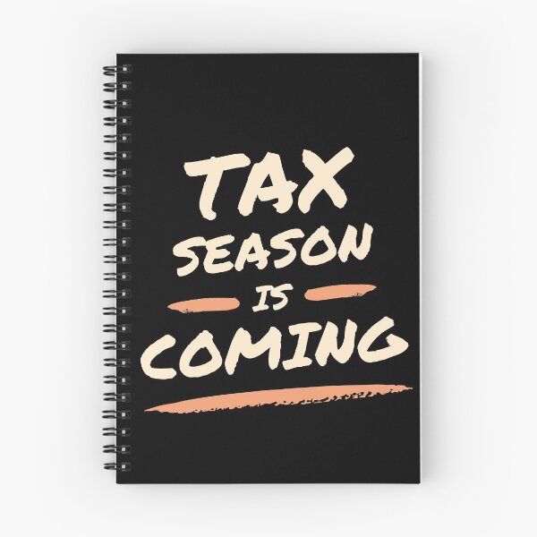 Item preview, Tax season is coming designed and sold by MotivationDNA.