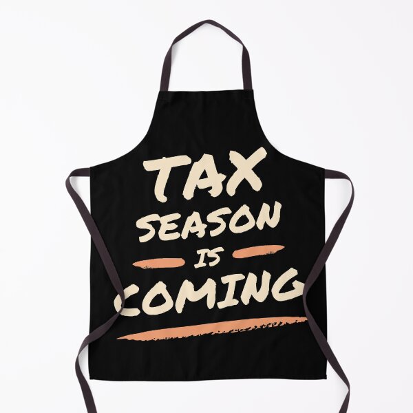 Item preview, Tax season is coming designed and sold by MotivationDNA.