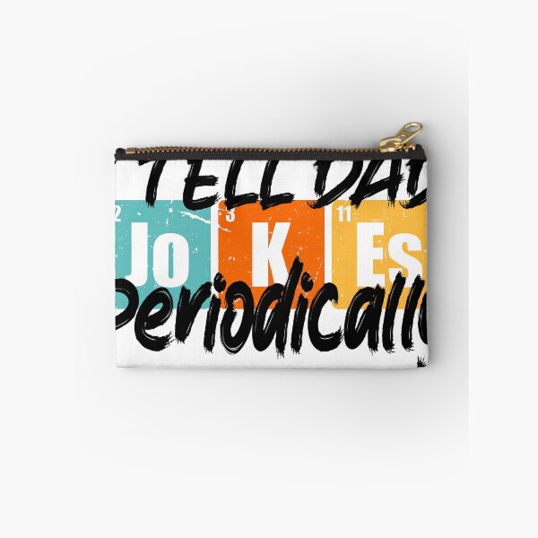 Item preview, I Tell Dad Jokes Periodically Chemical Element Funny designed and sold by Annakilohi.